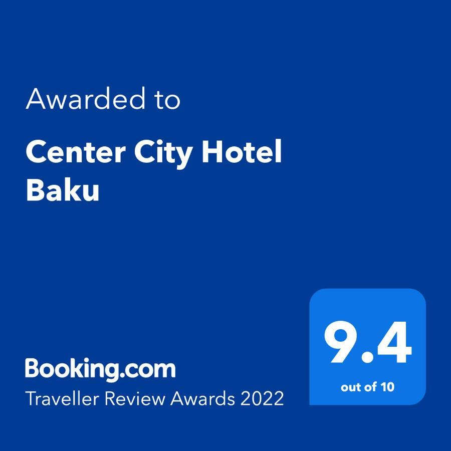 Center City Hotel Bakü Dış mekan fotoğraf